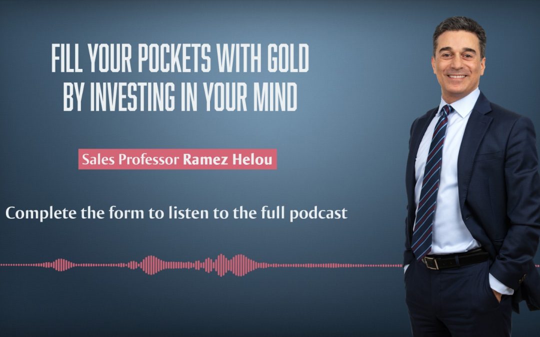 Fill Your Pockets with Gold by Investing in Your Mind